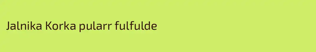 Jalnika Korka pularr fulfulde